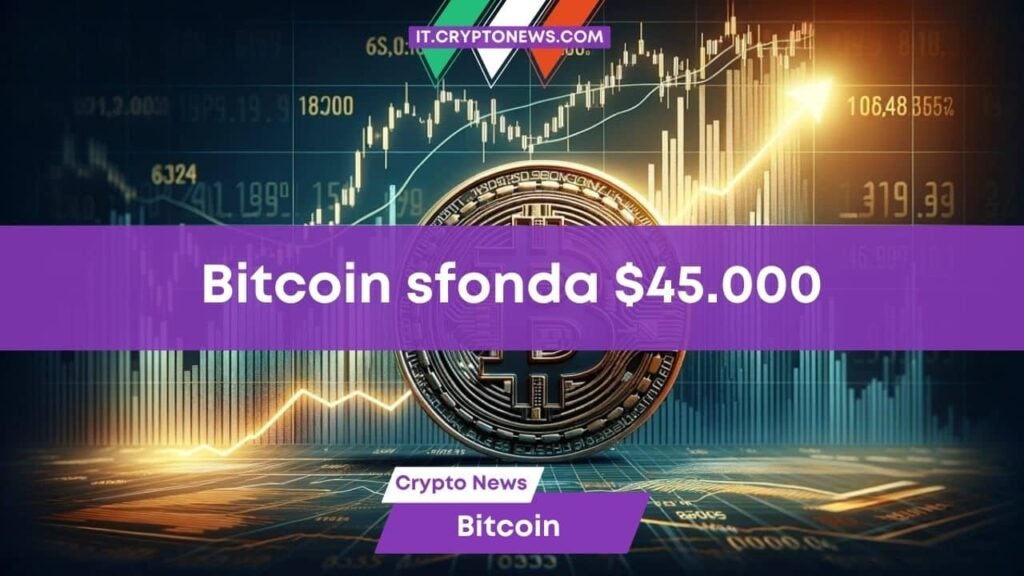 Bitcoin sfonda i 45.000 dollari, l’ETF Spot su BTC potrebbe arrivare già oggi?