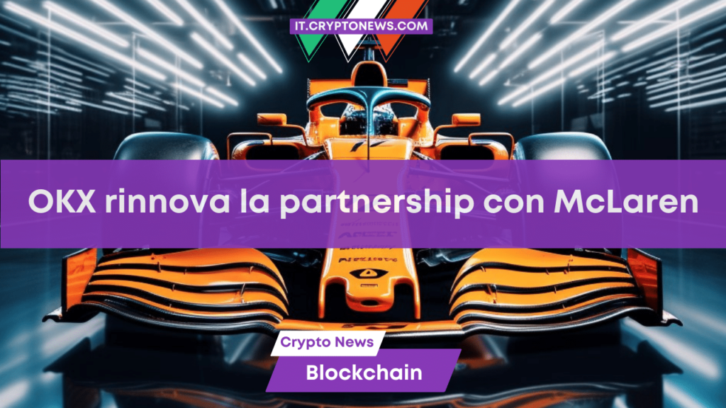 OKX estende la sua partnership con il team McLaren F1 per la stagione 2024