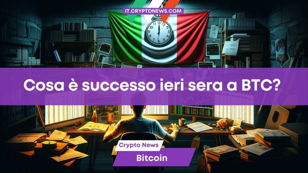 Crollo Bitcoin ieri sera in Italia alle 21.00: cosa è successo?