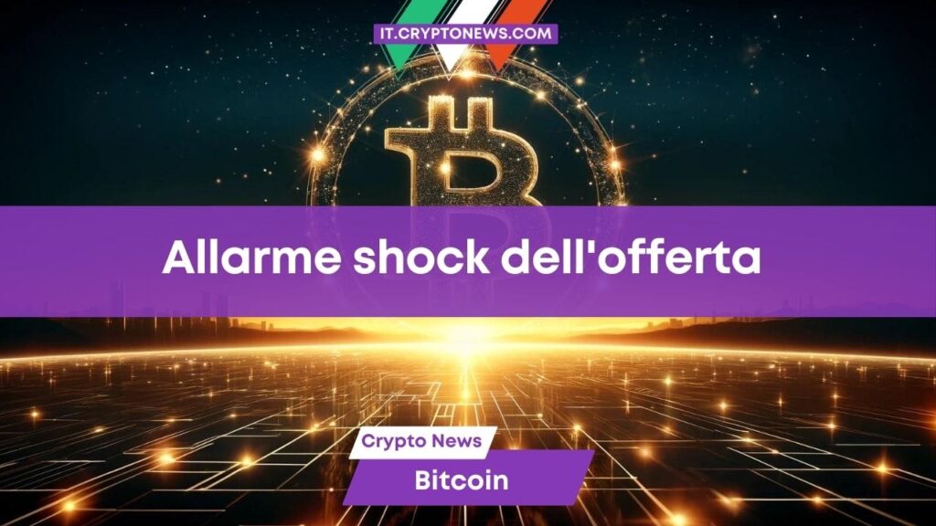 Allarme shock dell’offerta: Le riserve di BTC negli exchange crollano ai minimi