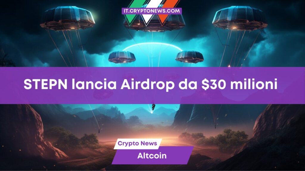 STEPN lancia un Airdrop di FSL Points da 30 milioni di dollari