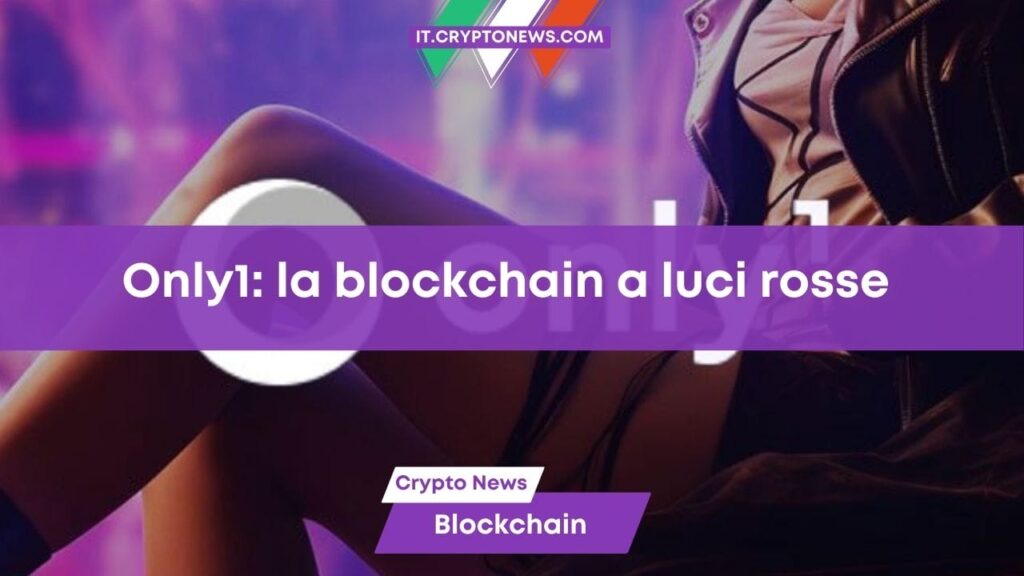 Arriva il clone di OnlyFans: Only1 approda sulla blockchain di Solana