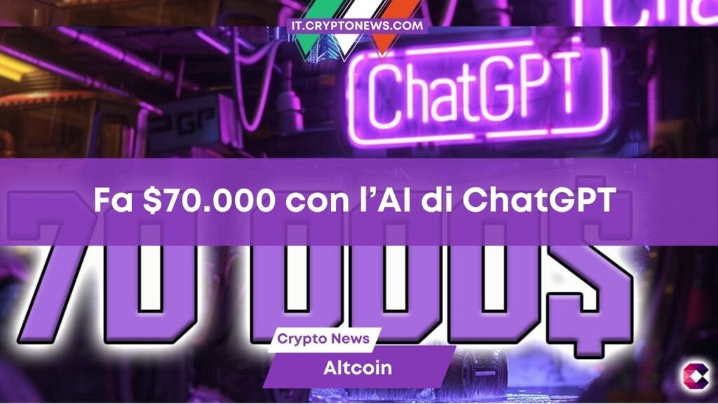 Trader guadagna .000 grazie a un trading bot creato con l’AI di ChatGPT