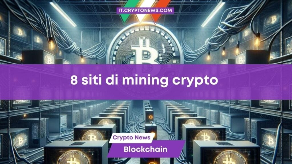 Come fare mining di criptovalute oggi: 8 siti per guadagnare Bitcoin