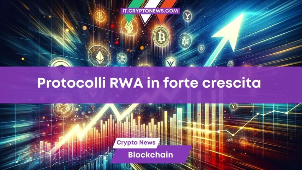 I protocolli di tokenizzazione RWA sono in forte crescita: superati gli 8 miliardi di TVL