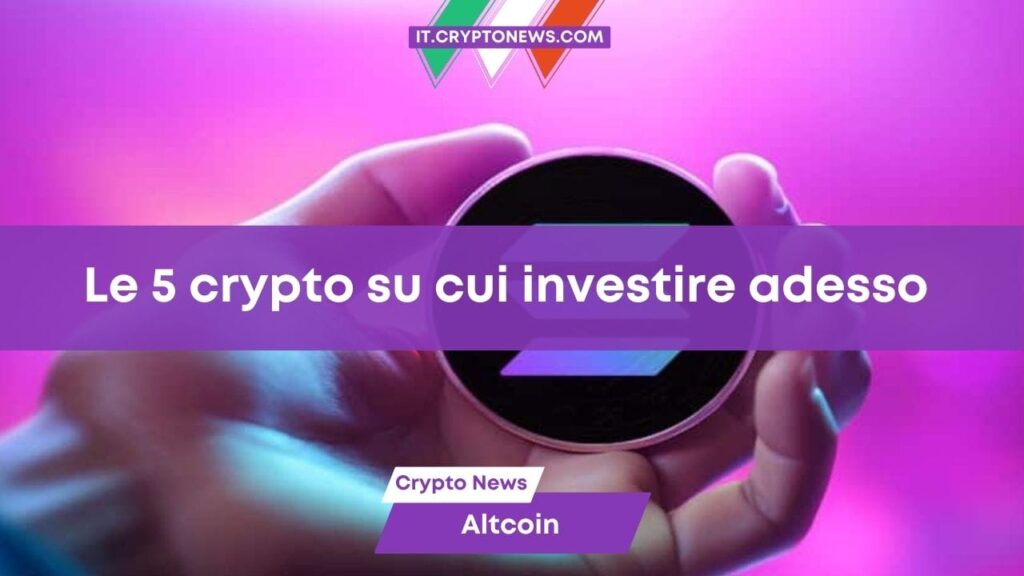 Le 5 migliori crypto su cui investire entro la fine della settimana