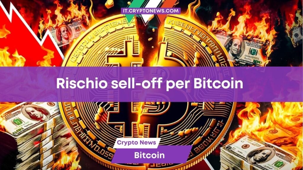 Bitcoin: “GRANDE rischio”! Mega crollo dovuto al sell-off? Si parla di BTC per oltre 9 miliardi di dollari…