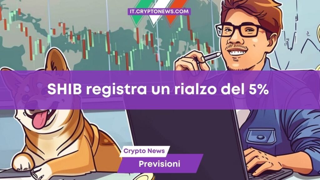 Previsione prezzo Shiba Inu: SHIB rimbalza improvvisamente del 5%