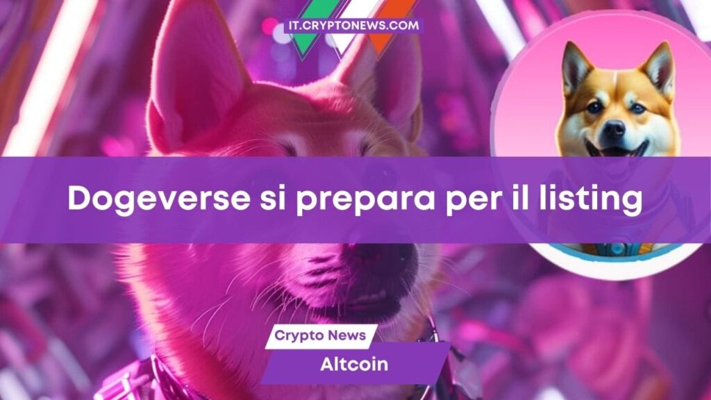 Dogeverse, la prima meme coin multi-chain, si prepara al listing sugli Exchange