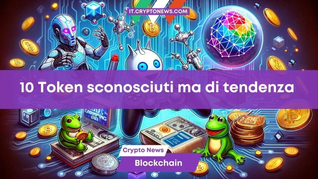 Gaming, AI, DePIN e Meme Coin i trend del momento: 10 token da non perdere