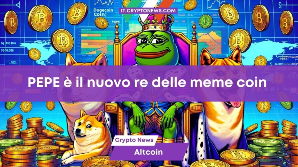 PEPE diventa il re delle memecoin davanti a Dogecoin e Shiba Inu