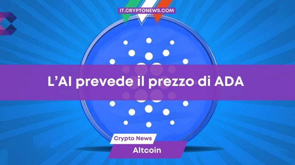 L’Intelligenza Artificiale prevede il prezzo di Cardano in caso di ETF Spot su ADA