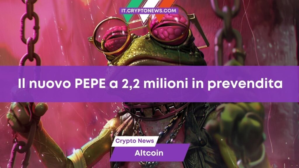 Il successore di PEPE ha raccolto 2,2 milioni di dollari in prevendita