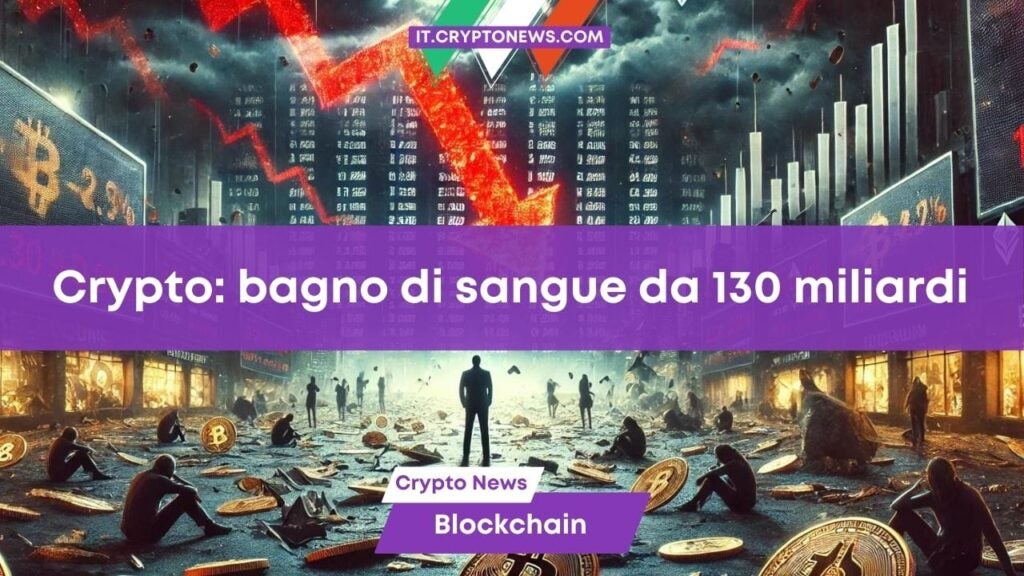 Bagno di sangue per le criptovalute: 130 miliardi di dollari persi in un giorno