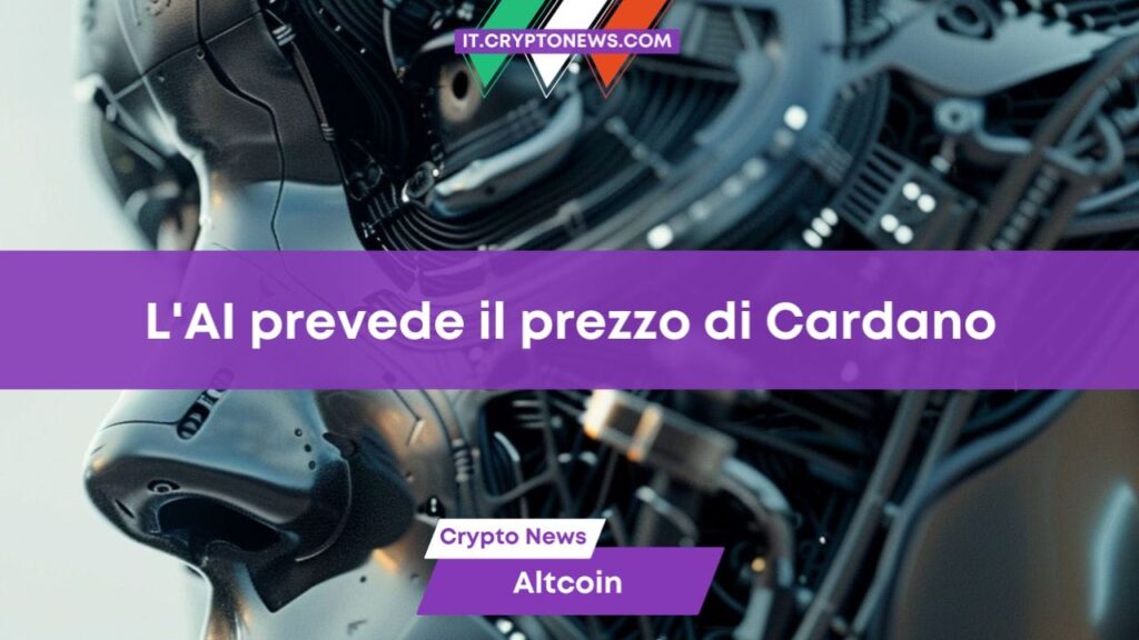 L’AI prevede il prezzo di Cardano per il 31 luglio 2024