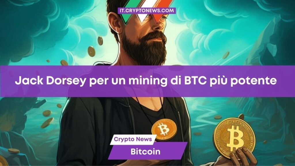 Jack Dorsey e Core Scientific vogliono potenziare il mining di Bitcoin