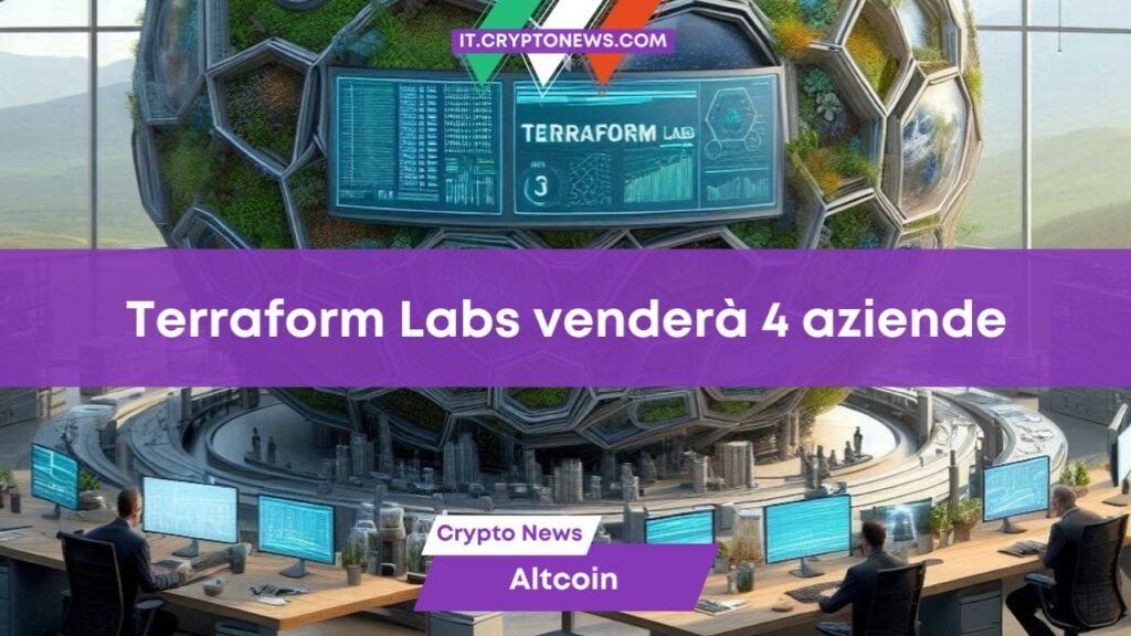 Terraform Labs venderà 4 aziende nell’ambito della procedura fallimentare