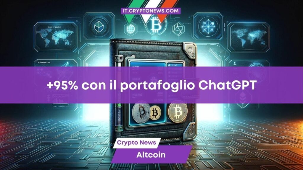 Ecco quanto avresti guadagnato investendo 1.000$ in questo portafoglio di altcoin generato da ChatGPT