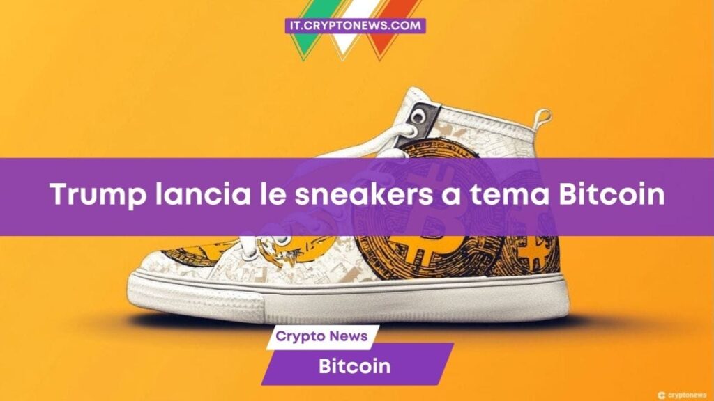 Donald Trump non si ferma e lancia le sneakers griffate Bitcoin