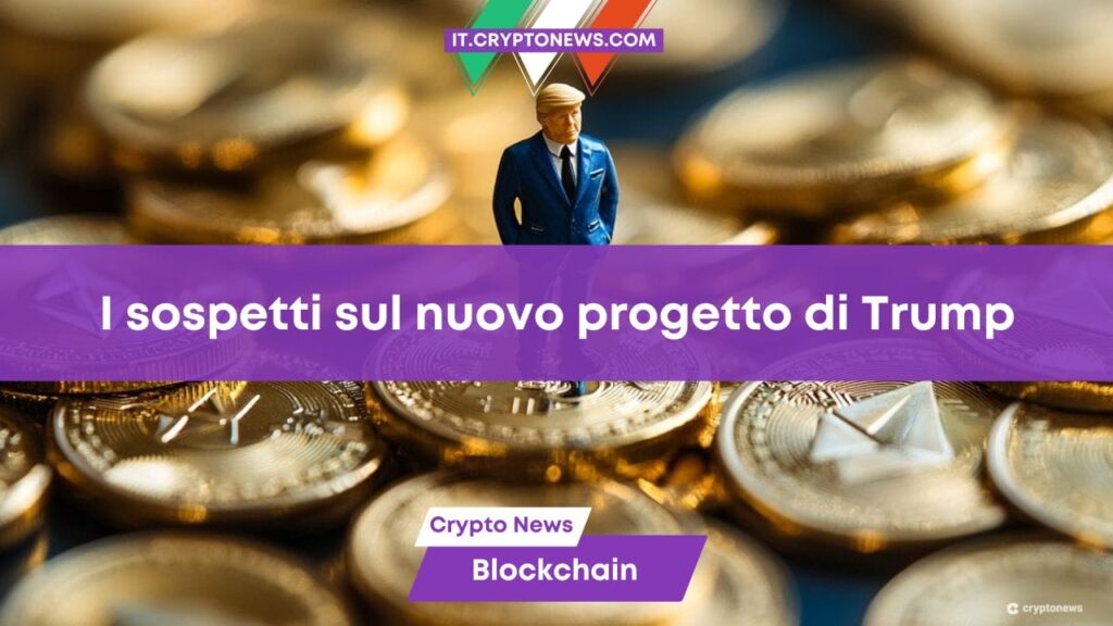 Clamoroso! Il progetto crypto di Trump ha dei legami sospetti con un grande hack DeFi