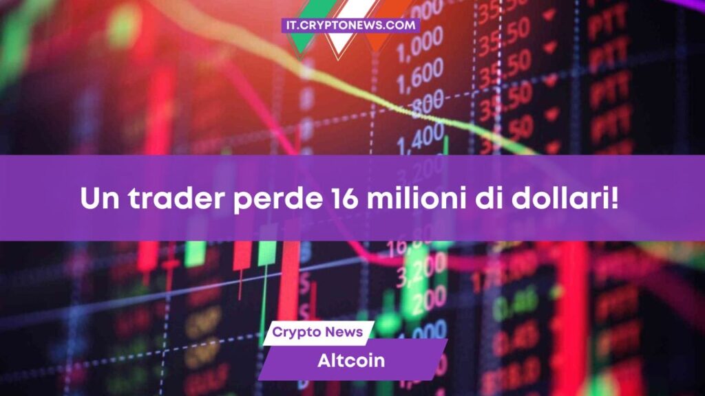 Un trader di criptovalute perde 16 milioni di dollari dopo averne investiti 17 su questo token